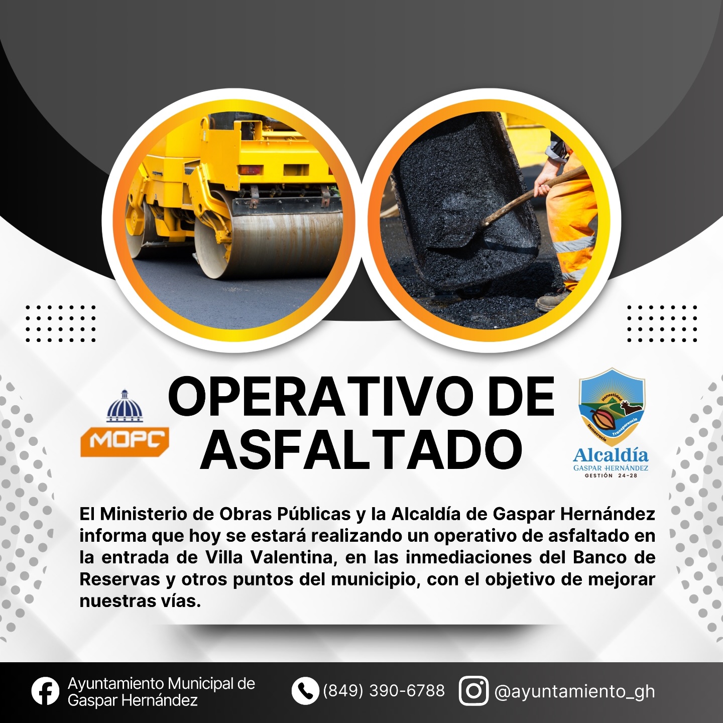 OPERATIVO DE ASFALTO EN  GASPAR HERNANDEZ.